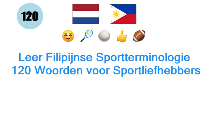 Leer Filipijnse Sportterminologie: 120 Woorden voor Sportliefhebbers